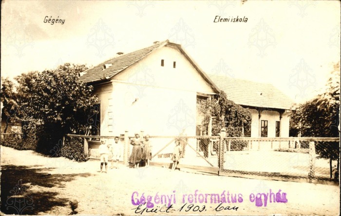 Gégényi elemi iskola (épült 1903-ban)